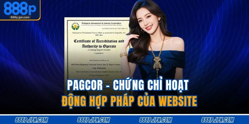 PAGCOR - Chứng chỉ hoạt động hợp pháp của website